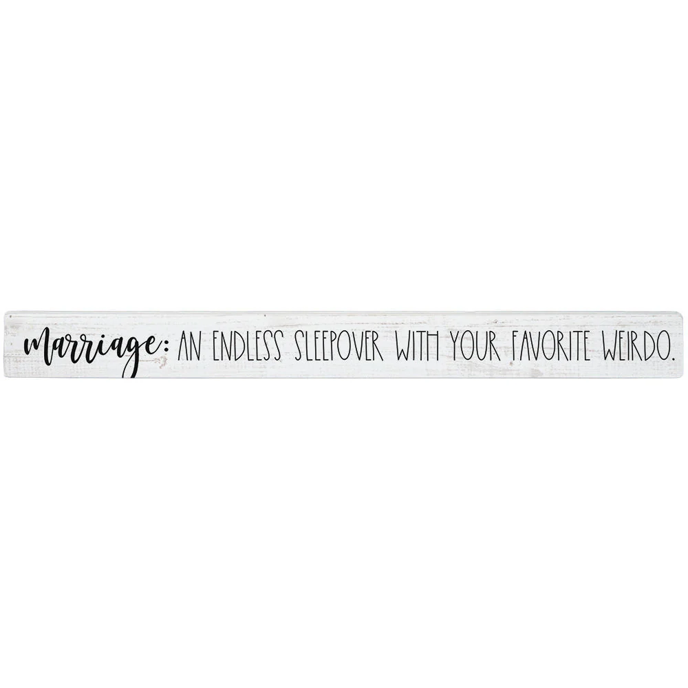 Sincere Surroundings Humorous "Talking Sticks" Pinewood Signs - 1.5" x 16" - Image 15