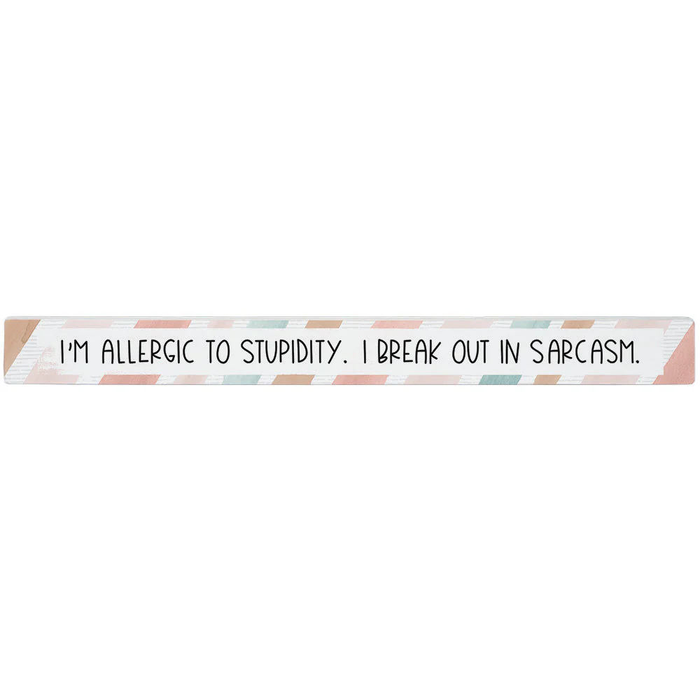 Sincere Surroundings Humorous "Talking Sticks" Pinewood Signs - 1.5" x 16" - Image 3