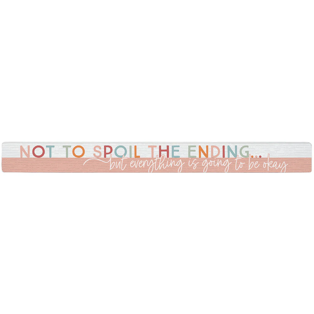 Sincere Surroundings Humorous "Talking Sticks" Pinewood Signs - 1.5" x 16" - Image 36