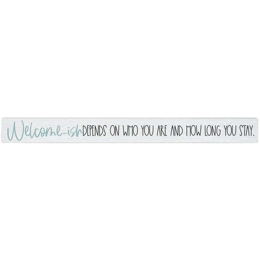 Sincere Surroundings Humorous "Talking Sticks" Pinewood Signs - 1.5" x 16" - Image 67