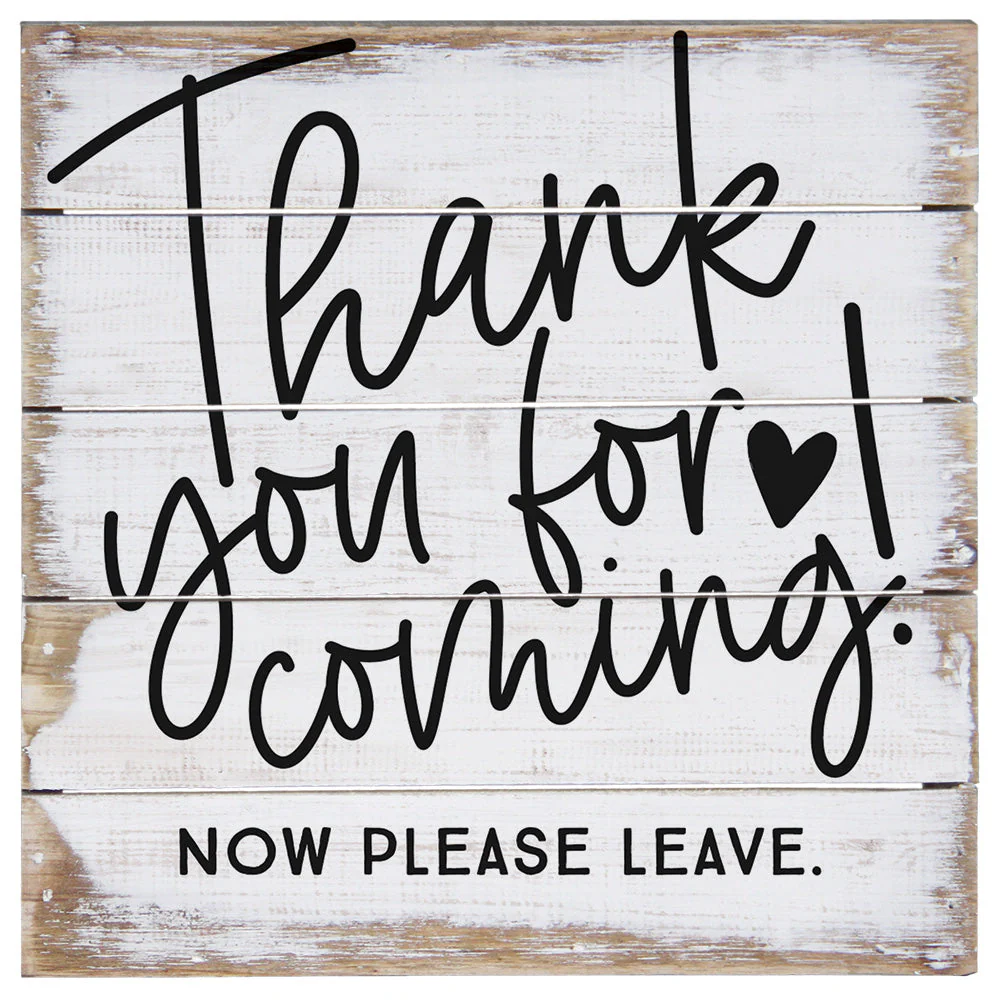 Sincere Surroundings Humorous Pinewood Signs (Small) - 3.5" to 12" - Image 19